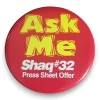 Vintage Shaq #32 “Ask Me” Press Sheet Offer Promotional Button